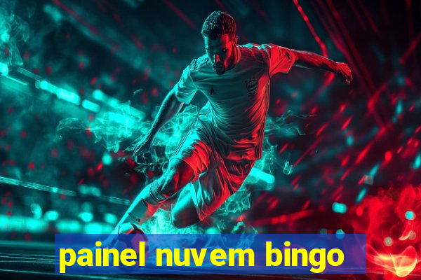 painel nuvem bingo